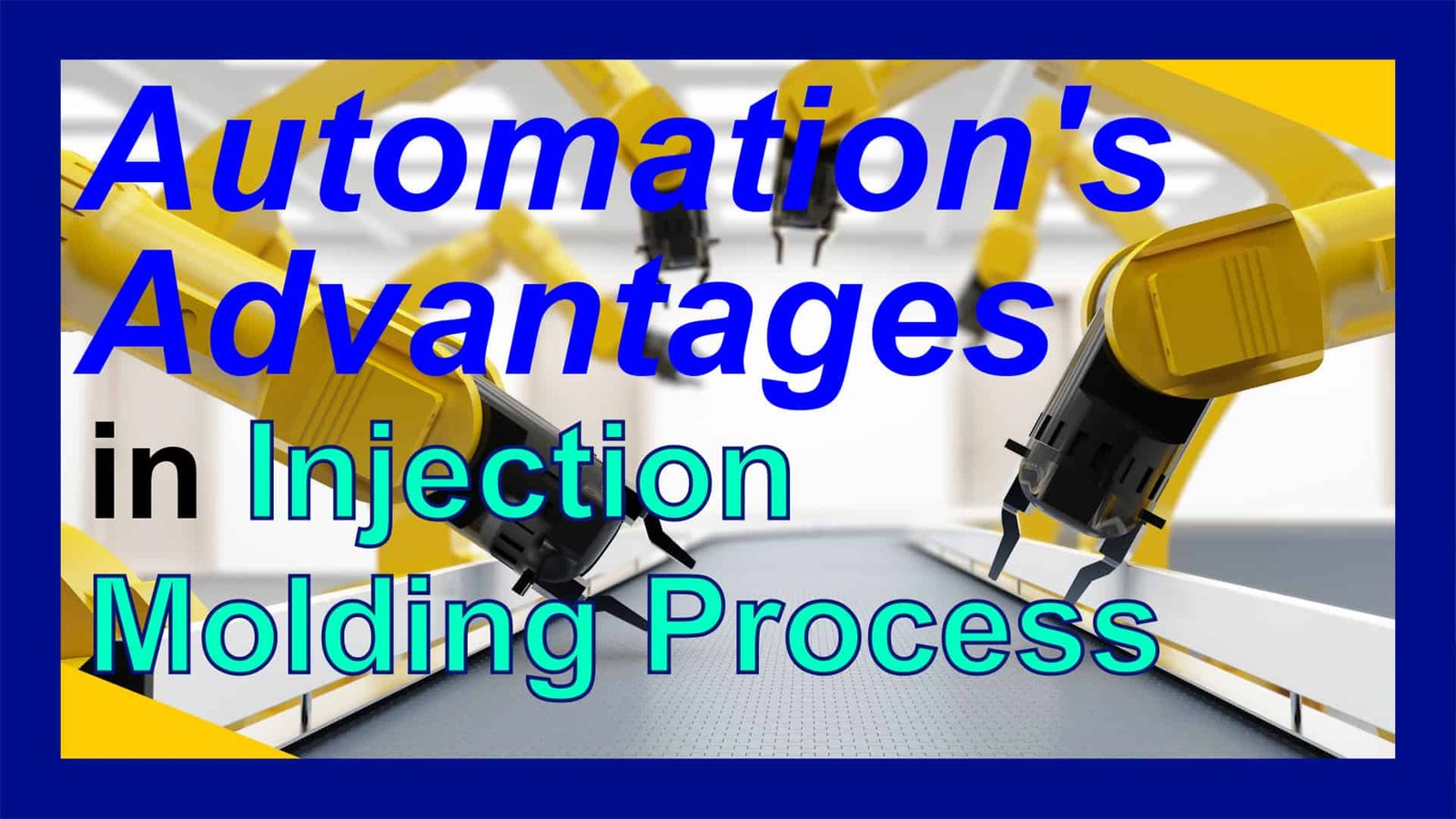Automation in plastic injection molding