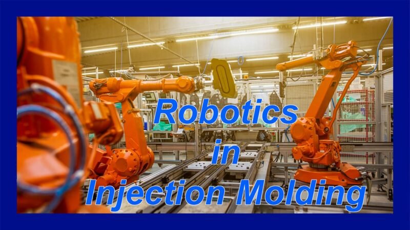 Manipulators in Injection Molding
